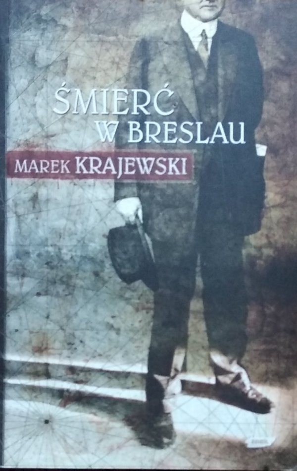 Marek Krajewski • Śmierć w Breslau 
