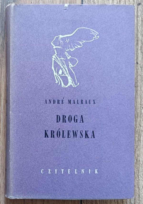 Andre Malraux Droga królewska