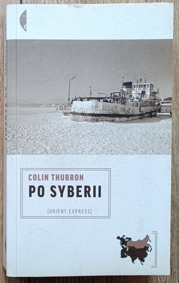 Colin Thubron  Po Syberii
