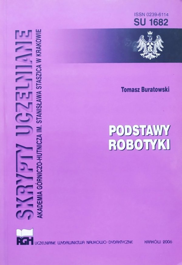 Tomasz Buratowski Podstawy robotyki