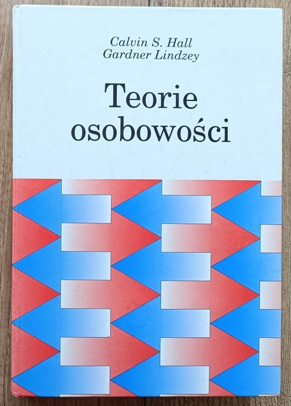 Calvin S. Hall, Gardner Lindzey Teorie osobowości