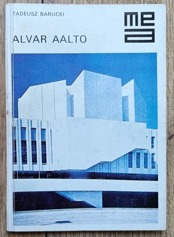Tadeusz Barucki Alvar Aalto