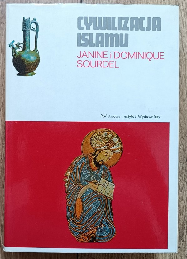 Sourdel Cywilizacja islamu (VII-XIII w.)