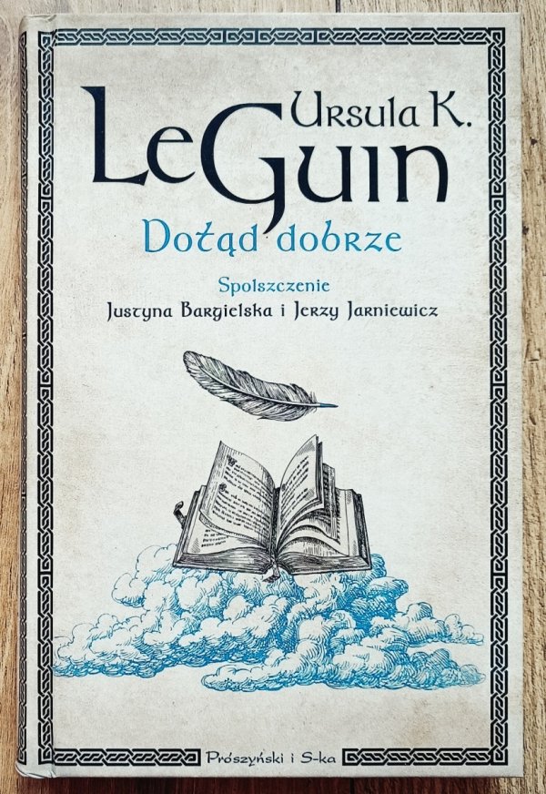 Ursula K. Le Guin Dotąd dobrze