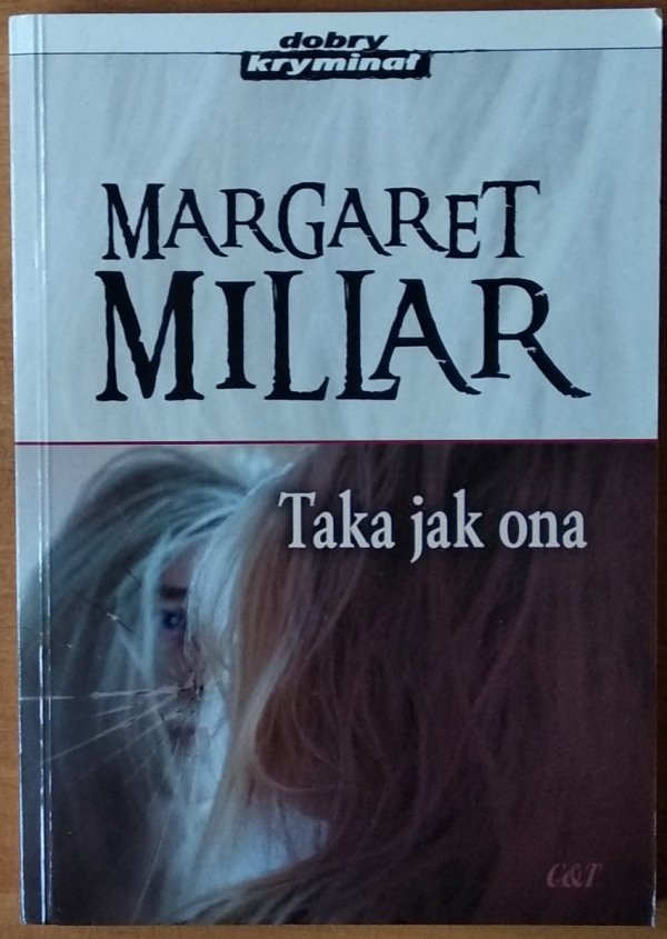 Margaret Millar • Taka jak ona
