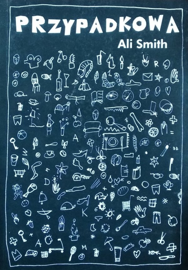 Ali Smith • Przypadkowa