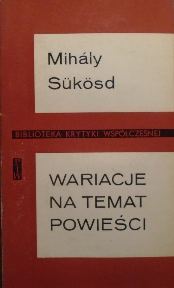 Mihaly Sukosd • Wariacje na temat powieści