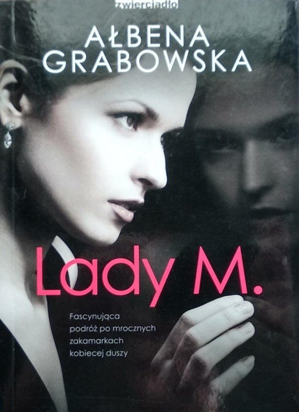 Ałbena Grabowska • Lady M.