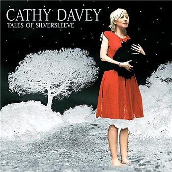 Cathy Davey • Tales of Silversleeve • CD
