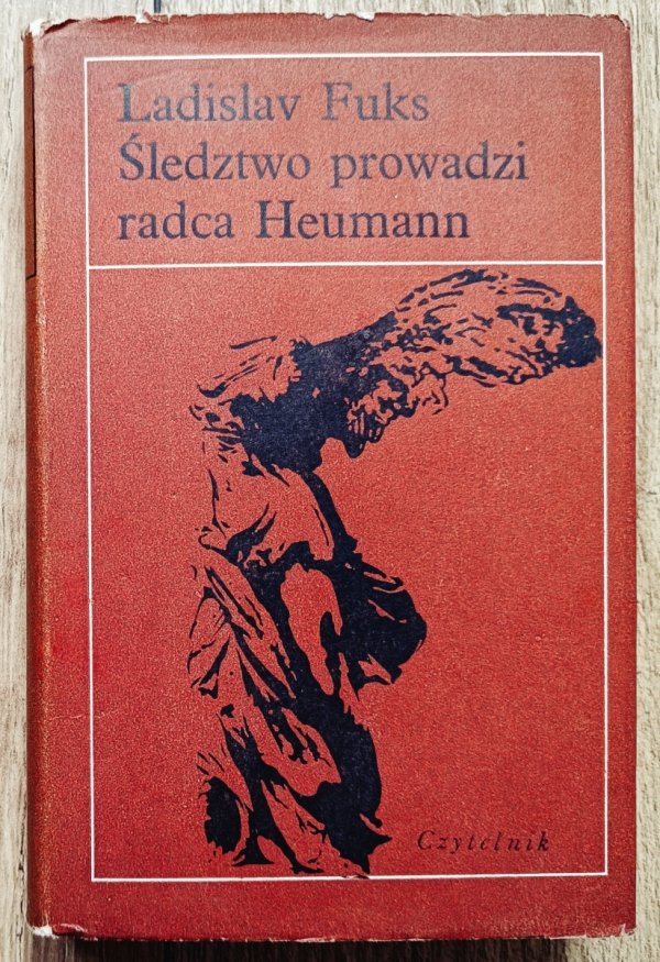 Ladislav Fuks Śledztwo prowadzi radca Heumann