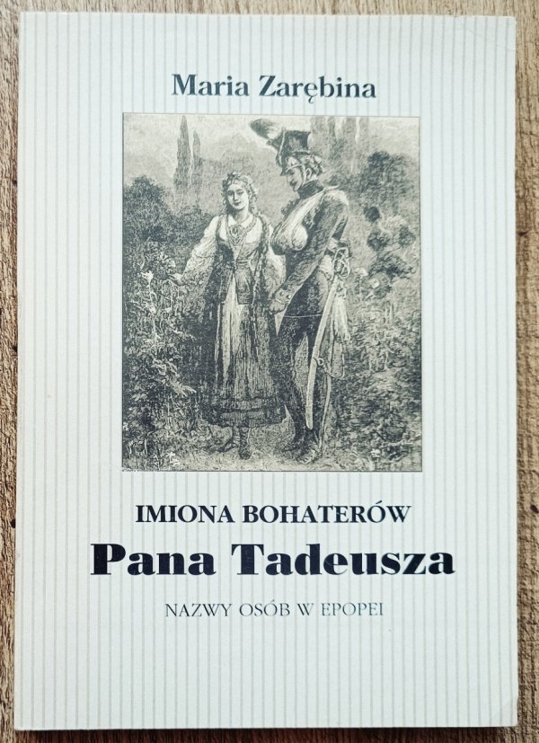 Maria Zarębina Imiona bohaterów Pana Tadeusza