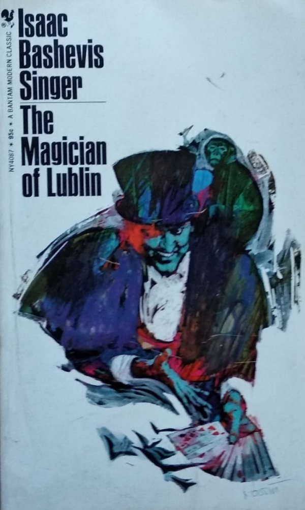 Isaac B. Singer • The Magician of Lublin