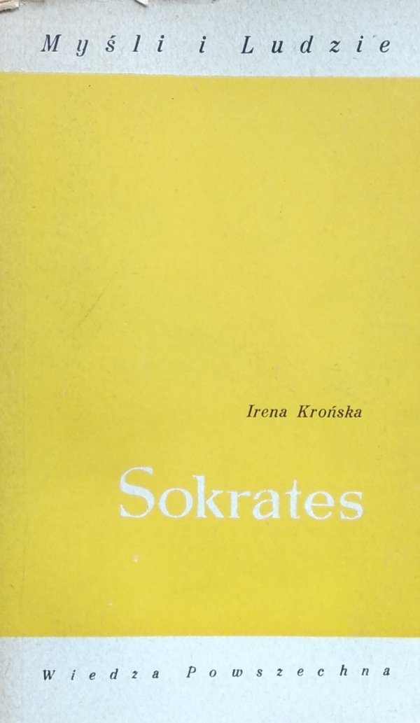 Irena Krońska • Sokrates [Myśli i Ludzie]