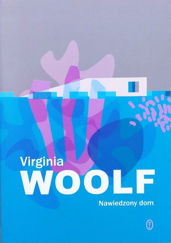 Virginia Woolf Nawiedzony dom