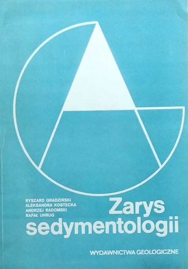 Ryszard Gradziński • Zarys sedymentologii