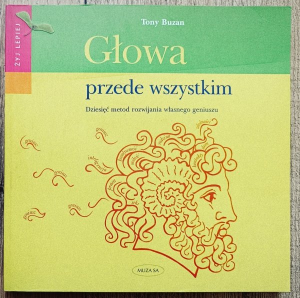 Tony Buzan Głowa przede wszystkim