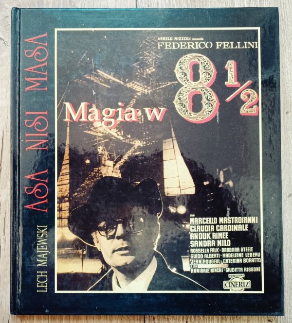 Lech Majewski Asa Nisi Masa. Magia w 8 1/2 Felliniego / dedykacja autorska