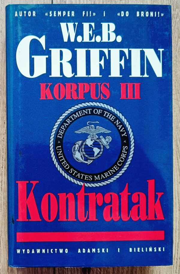 W.E.B. Griffin Korpus III. Kontratak