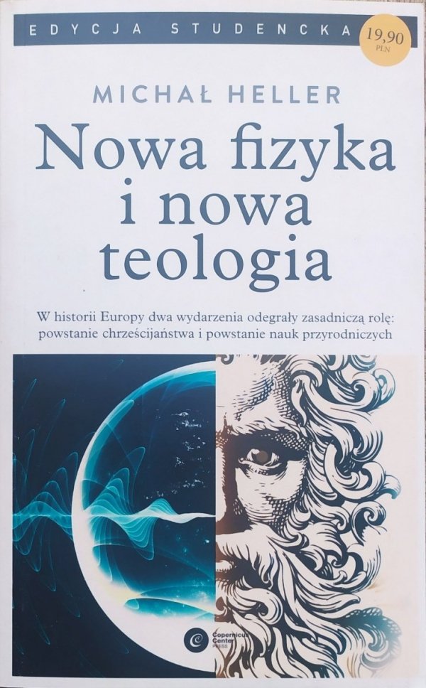 Michał Heller Nowa fizyka i nowa teologia