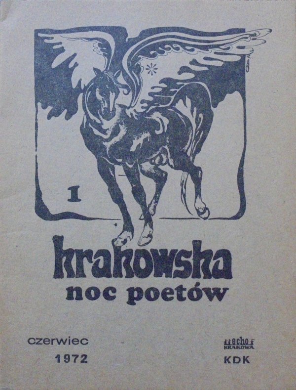Krakowska Noc Poetów 1 czerwiec 1972 • [Zagajewski, Kornhauser, Świrszczyńska i inni]
