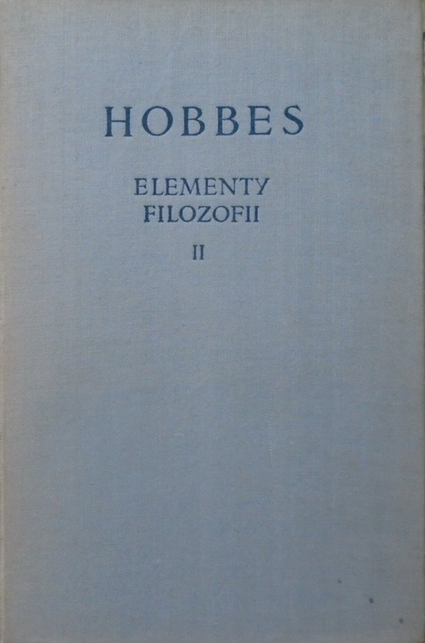 Tomasz Hobbes Elementy filozofii tom 2.