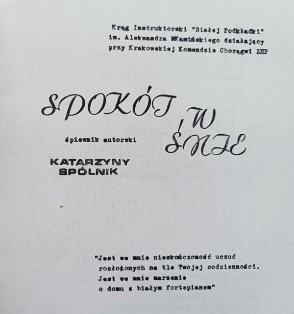 Spokój w śnie. Śpiewnik autorski Katarzyny Spólnik