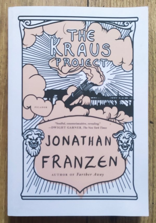 Jonathan Franzen The Kraus Project