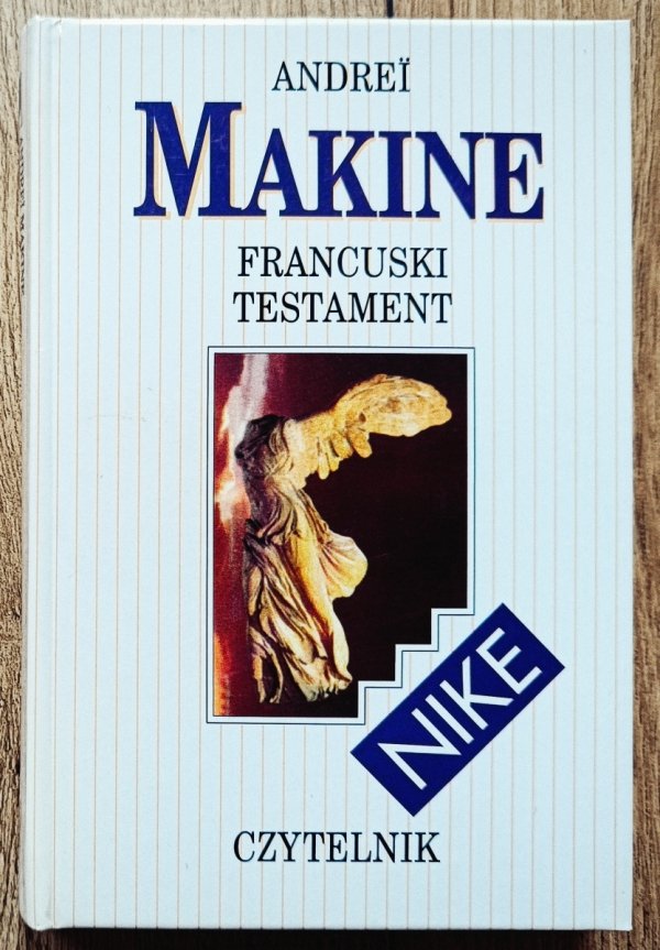 Andrei Makine Francuski testament
