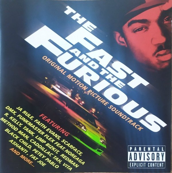 The Fast and The Furious. Original Motion Picture Soundtrack CD