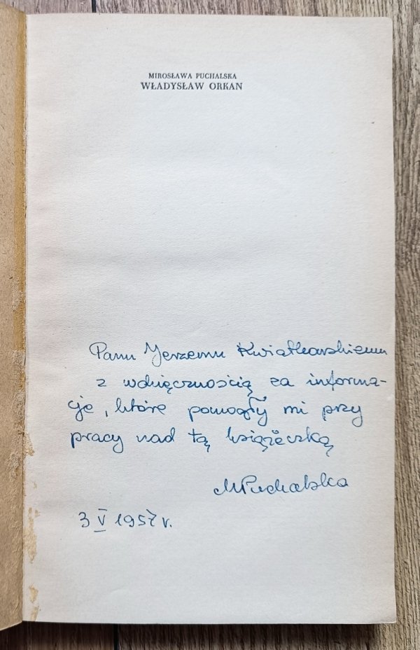 Mirosława Puchalska Władysław Orkan [dedykacja autorska]