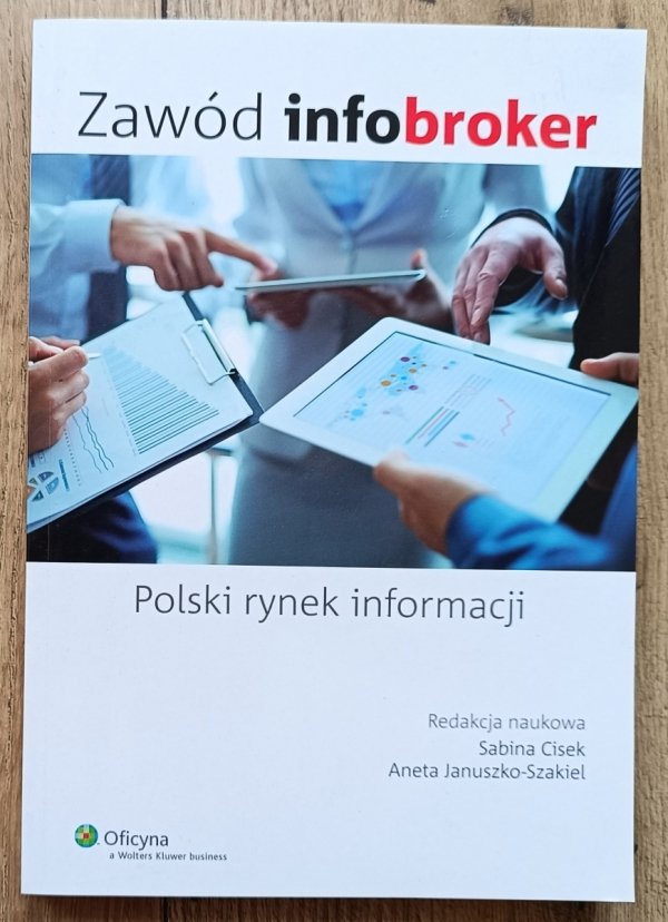Zawód infobroker: Polski rynek informacji