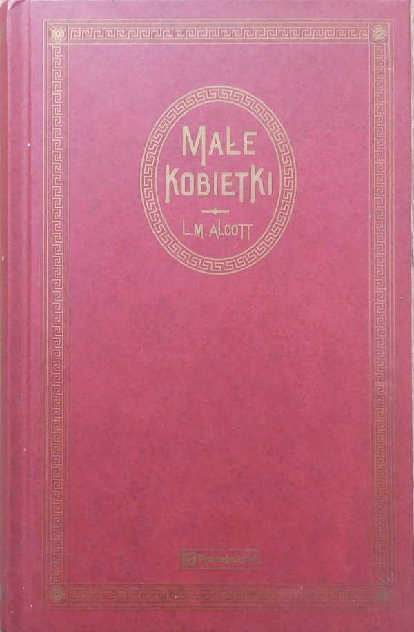 Louisa May Alcott Małe kobietki