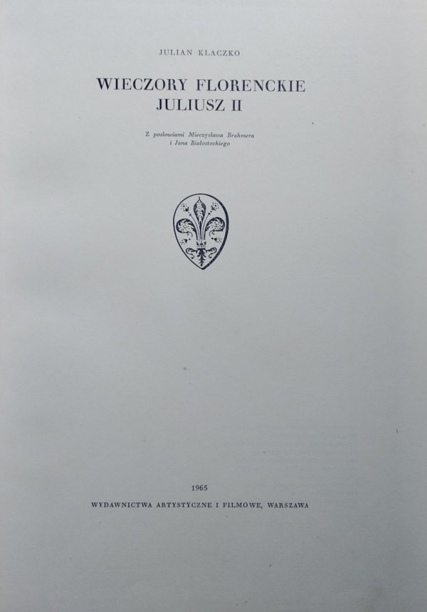 Julian Klaczko Wieczory Florenckie Juliusz II