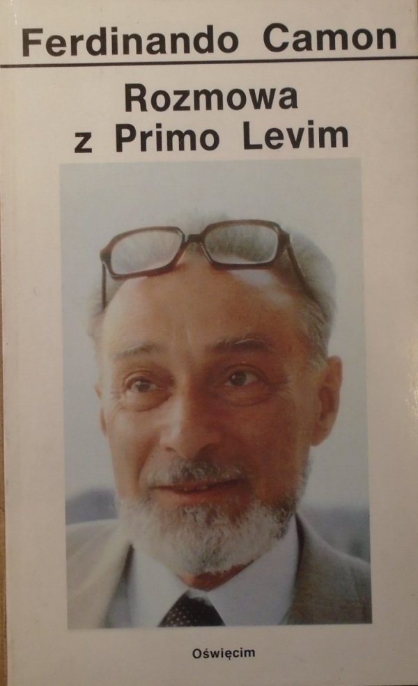 Ferdinando Camon • Rozmowa z Primo Levim