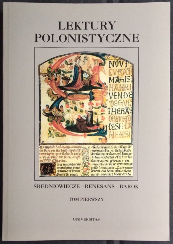 Andrzej Borowski • Lektury polonistyczne. Średniowiecze-renesans-barok Tom I