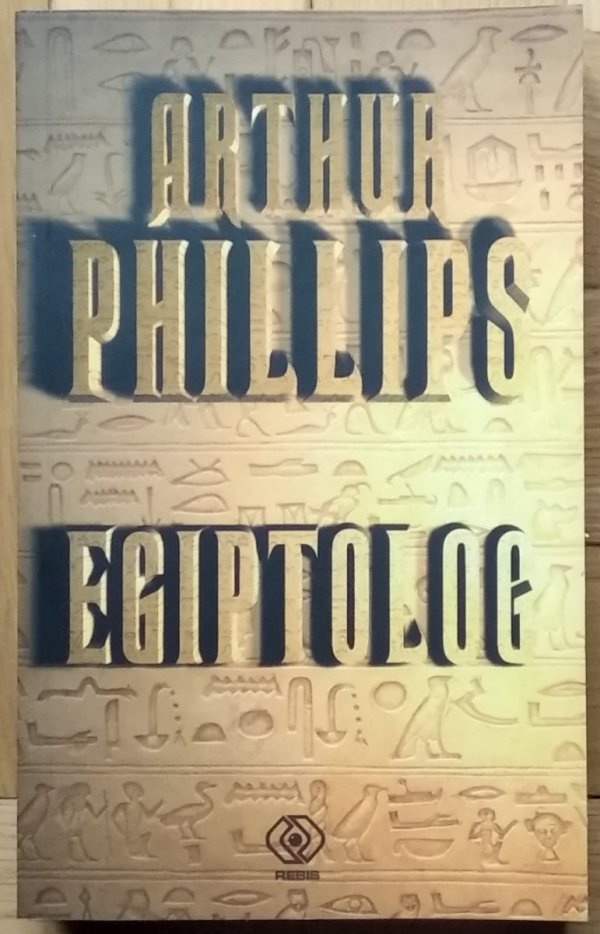 Arthur Phillips • Egiptolog