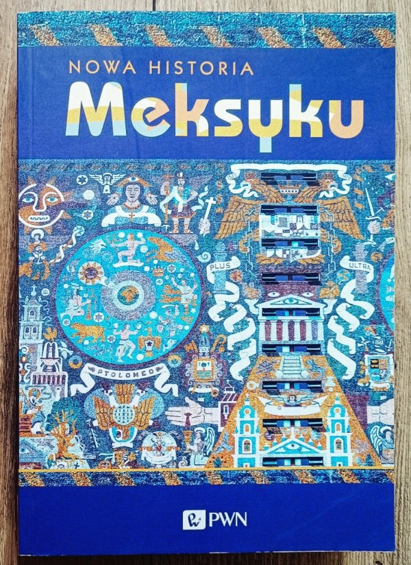 Nowa historia Meksyku