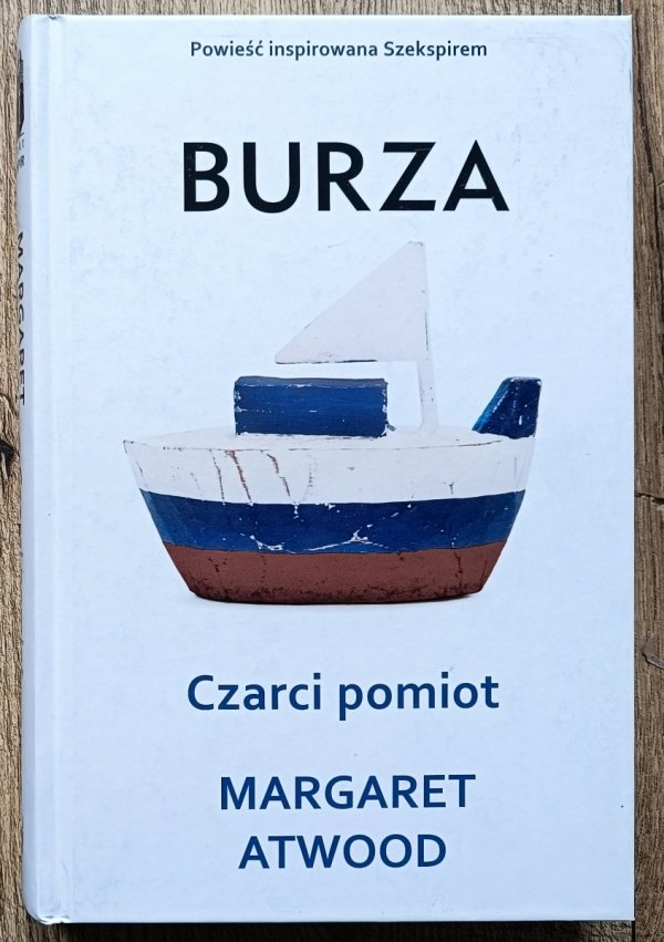 Margaret Atwood Burza / Czarci pomiot