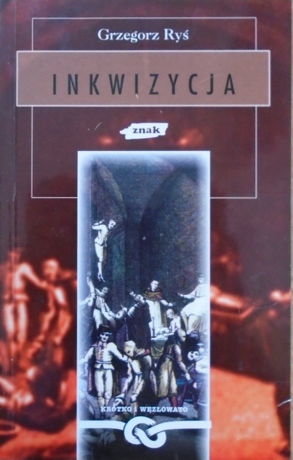 Grzegorz Ryś Inkwizycja