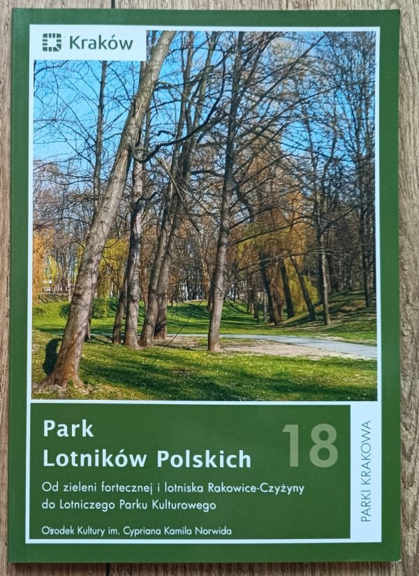 Park Lotników Polskich. Parki Krakowa 18