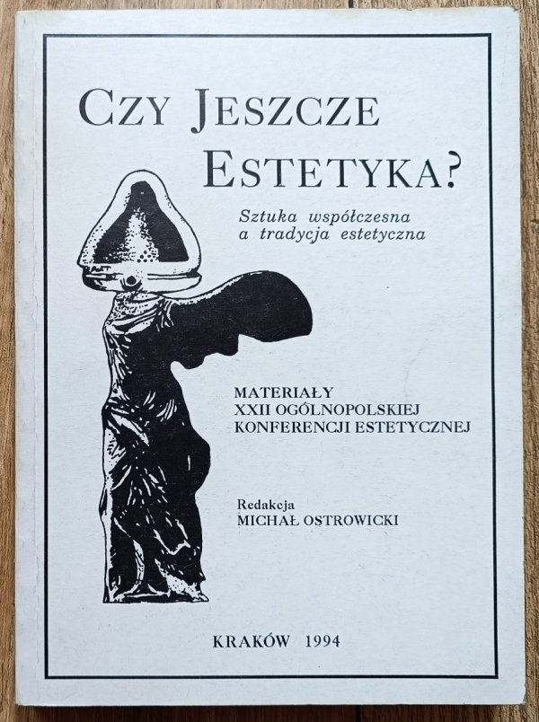 Czy jeszcze estetyka? Sztuka współczesna a tradycja estetyczna