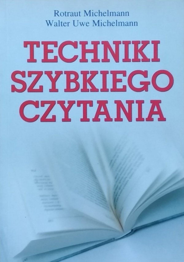 Rotraut Michelmann • Technika szybkiego czytania