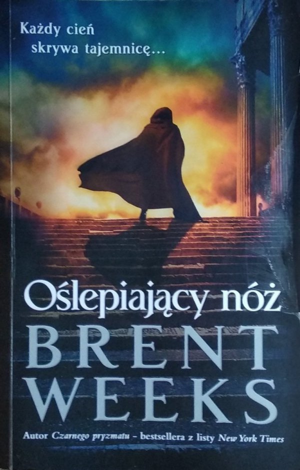 Brent Weeks • Oślepiający nóż