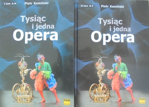 Piotr Kamiński • Tysiąc i jedna opera [komplet]