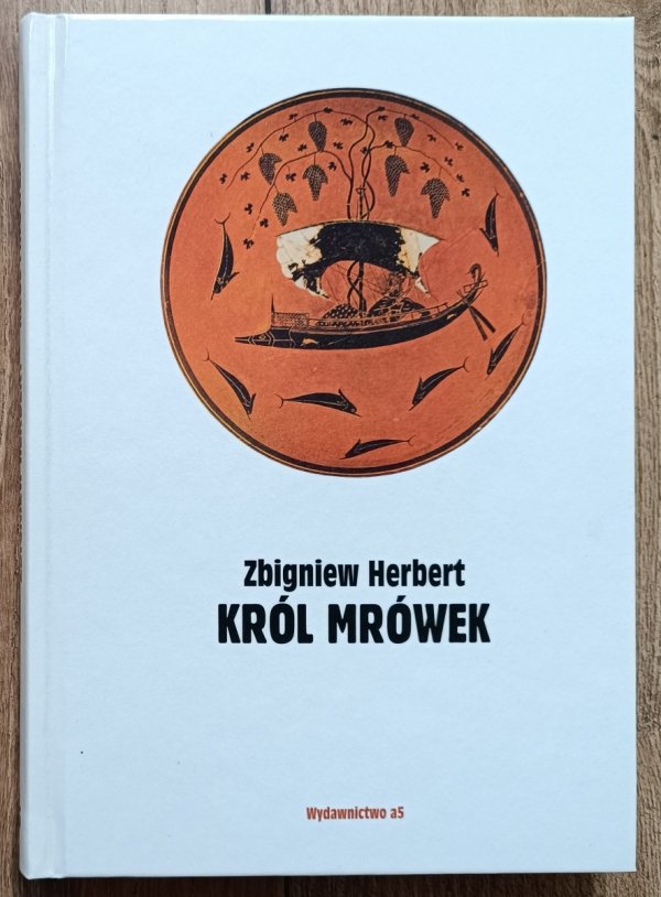 Zbigniew Herbert Król mrówek zdjęcie książki