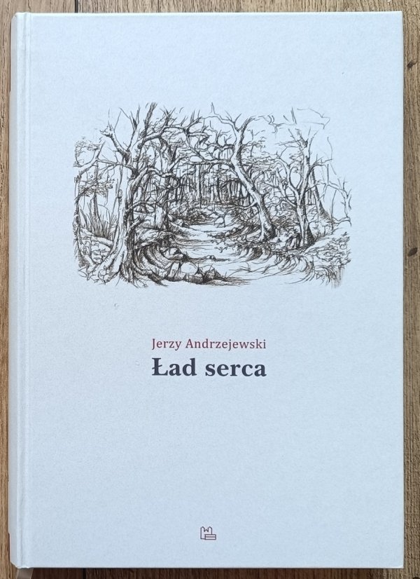 Jerzy Andrzejewski Ład serca