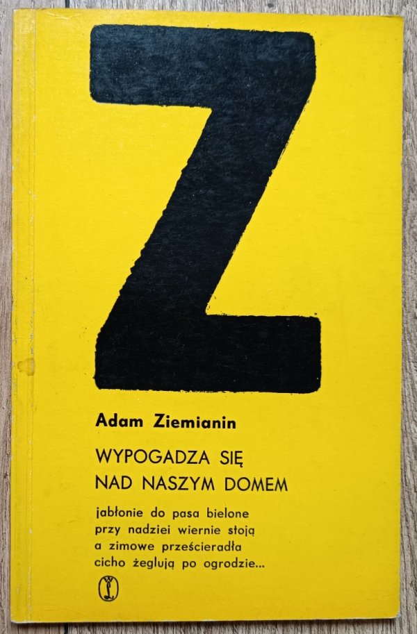 Adam Ziemianin Wypogadza się nad naszym domem