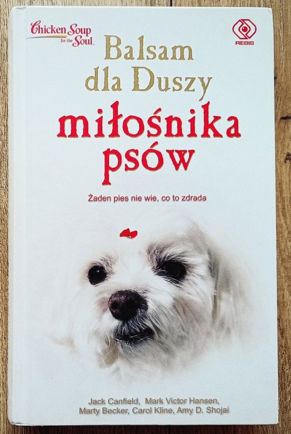 Jack Canfield Balsam dla Duszy miłośnika psów