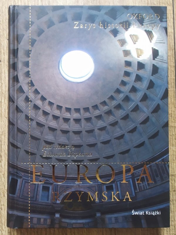 Europa rzymska. Zarys historii Europy [Oxford]