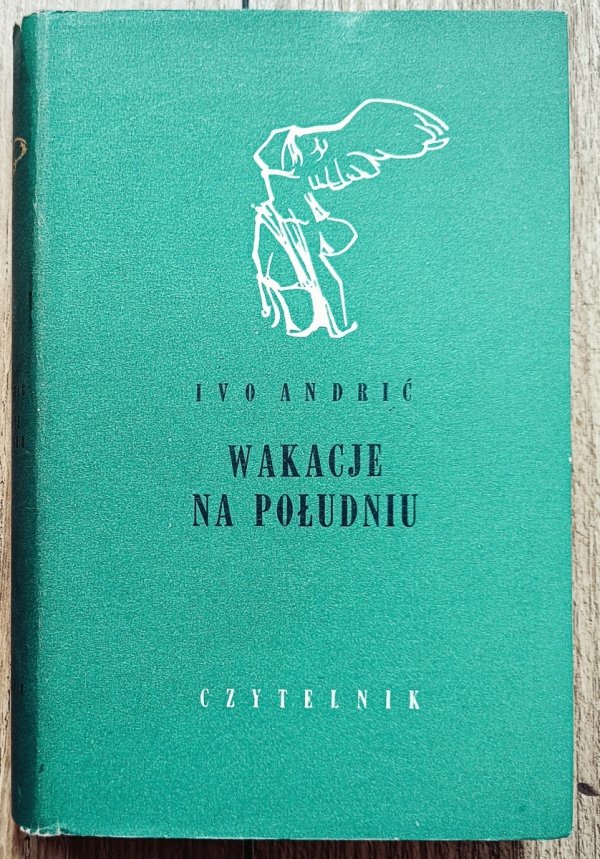 Ivo Andric Wakacje na Południu